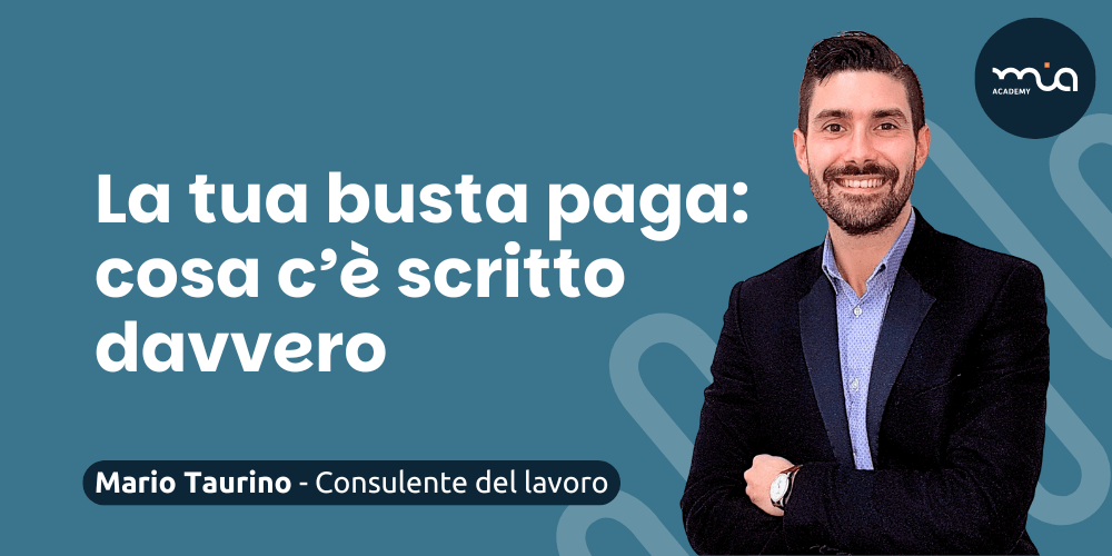 Corso su come leggere correttamente la propria busta paga
