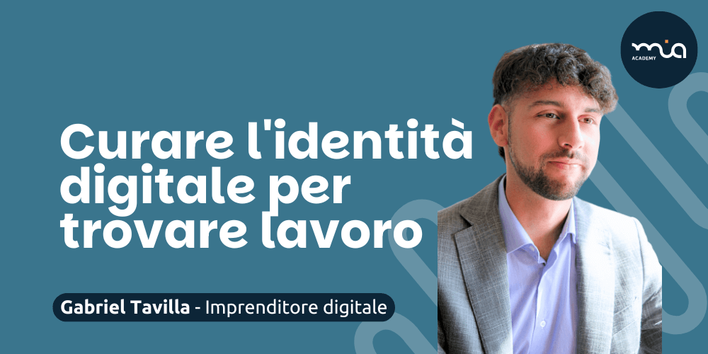 Curare l'identità digitale per trovare lavoro