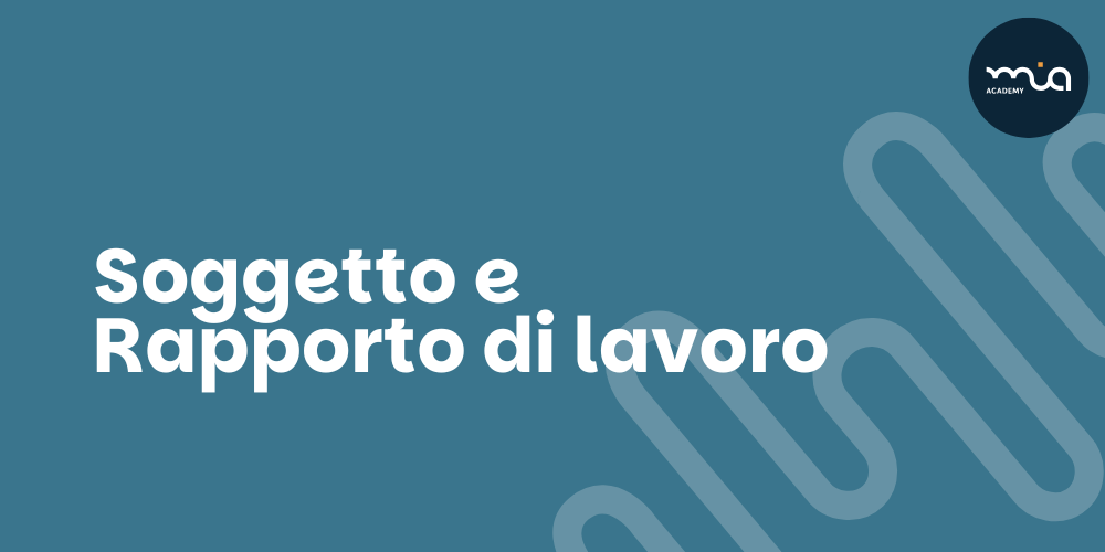 Soggetto e Rapporto di lavoro